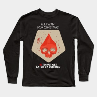 All I Want For Christmas Is To Not Get Eaten By Zombies (Skull Token) - Board Games Design - Board Game Art Long Sleeve T-Shirt